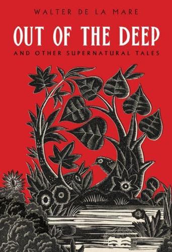 Out of the Deep and Other Supernatural Tales