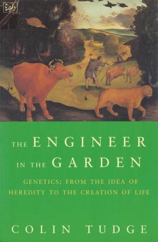 Engineer in the Garden, Genes and Genetics