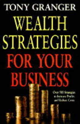 Wealth Strategies for Your Business