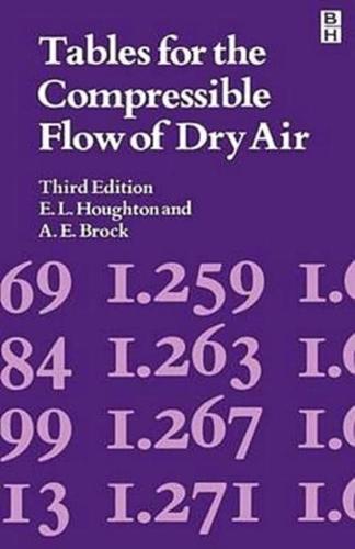 Tables for the Compressible Flow of Dry Air
