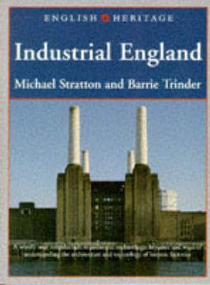 English Heritage Book of Industrial England