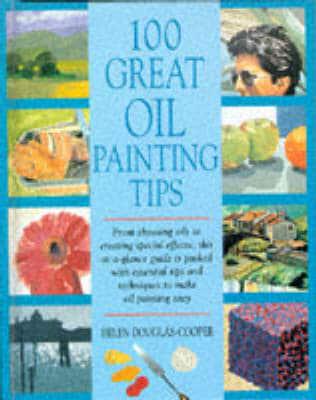 100 Great Oil Painting Tips