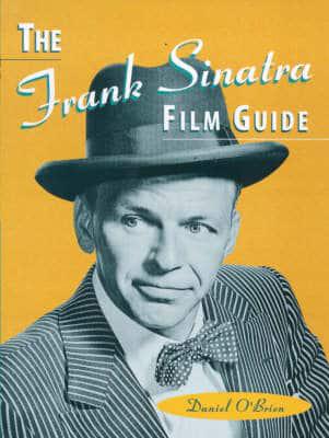 The Frank Sinatra Film Guide