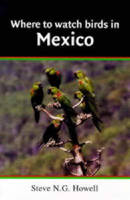 Where to Watch Birds in Mexico
