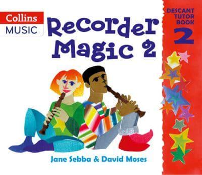 Recorder Magic. Book 2