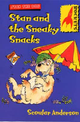 Stan and the Sneaky Snacks