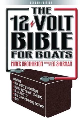 The 12-Volt Bible for Boats