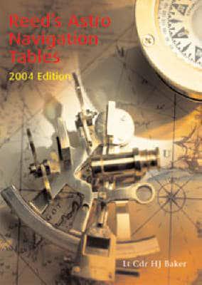 Reed's Astro Navigation Tables 2004