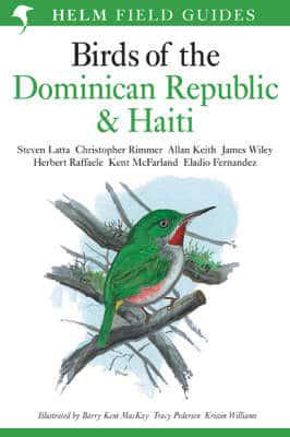 Field Guide to the Birds of the Dominican Republic & Haiti
