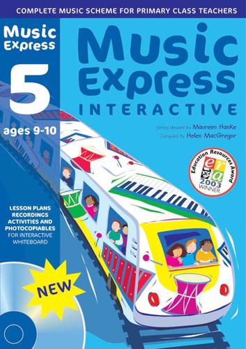 Music Express Interactive - 5: Ages 9-10