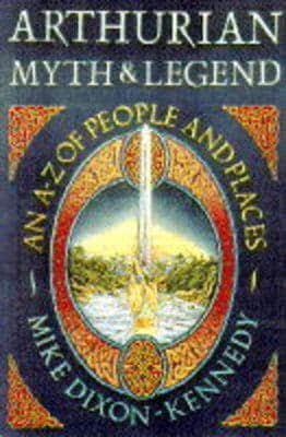 Arthurian Myth and Legend
