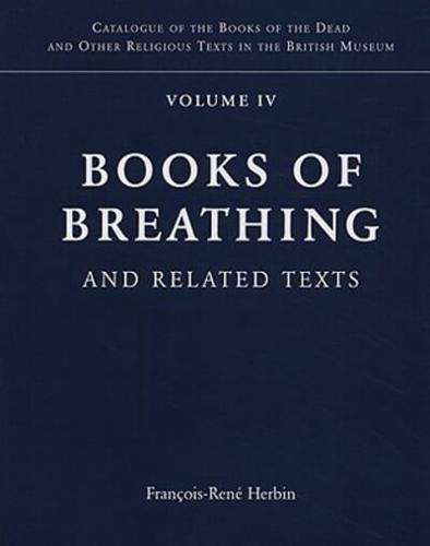 Books of Breathing and Related Texts