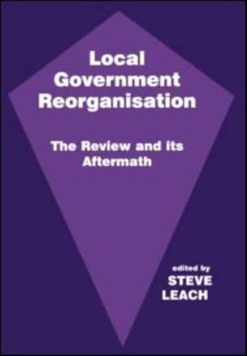 Perspectives on Local Government Reorganisation