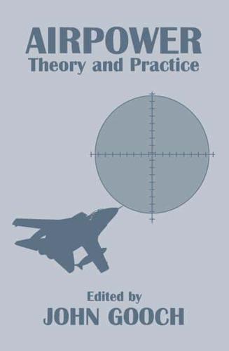 Airpower : Theory and Practice