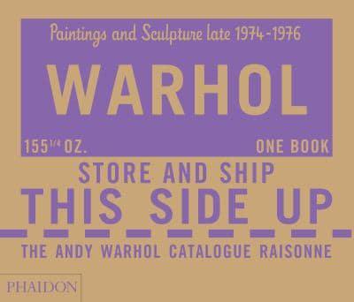 Warhol 04 Paintings and Sculpture, 1974-1976