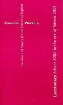 Common Worship  Lectionary Advent 2000 to the Eve of 2001