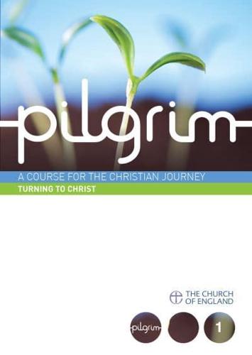 Pilgrim: Turning to Christ (Pack of 6)