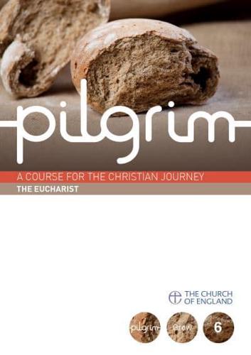 Pilgrim: The Eucharist Pack of 25