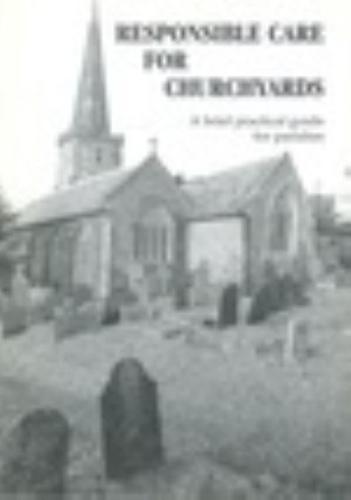 Responsible Care for Churchyards