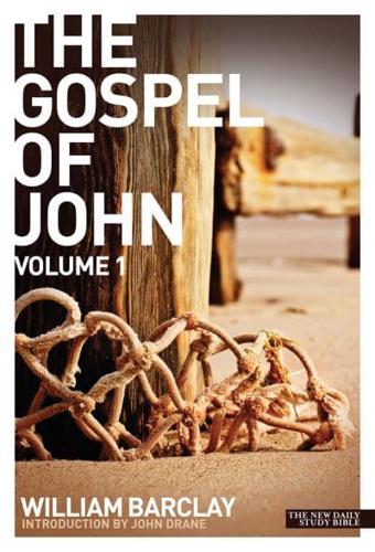 The Gospel of John. Vol. 1