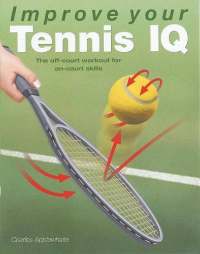 Improve Your Tennis IQ