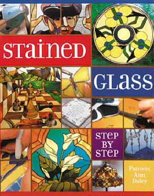 Stained Glass Step by Step