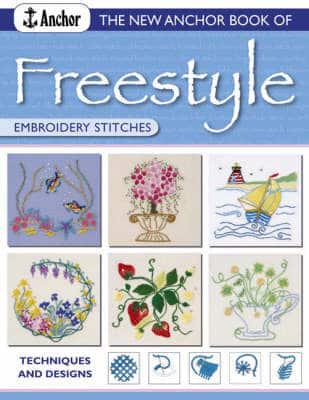 The New Anchor Book of Freestyle Embroidery Stitches