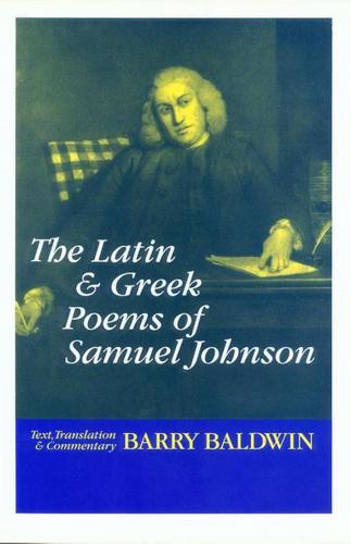 The Latin & Greek Poems of Samuel Johnson