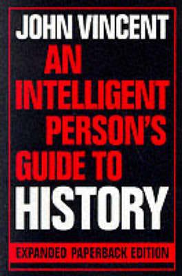 An Intelligent Person's Guide to History