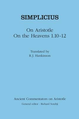 On Aristotle on the Heavens 1.10-12