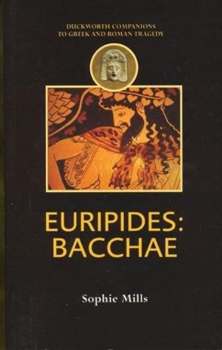 Euripides: Bacchae