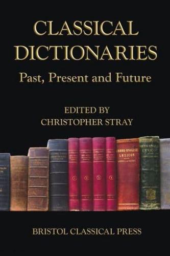 Classical Dictionaries