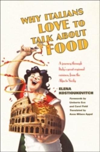 Why Italians Love to Talk About Food