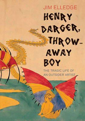 Henry Darger, Throwaway Boy
