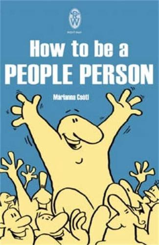 How to Be a People Person