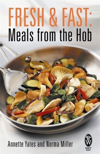 Fresh & Fast. Meals from the Hob