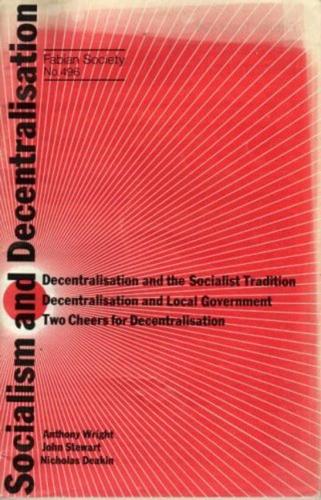 Socialism and Decentralisation