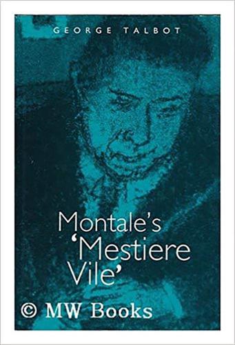 Montale's Mestiere Vile
