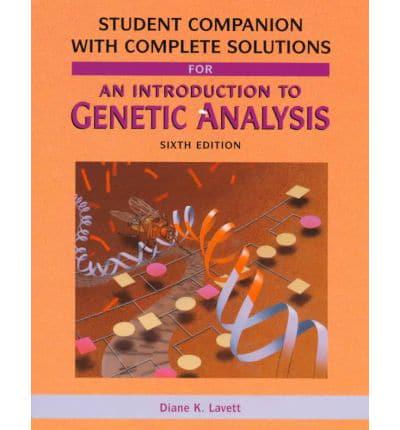 An Introduction to Genetic Analysis. Student's Companion to 6R.e
