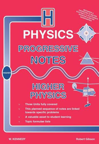 Progressive Notes for Higher Physics