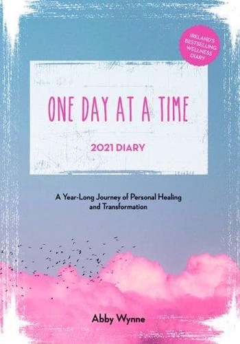 One Day at a Time Diary 2021
