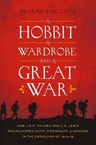 A Hobbit, a Wardrobe and a Great War