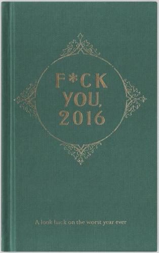 F*ck You, 2016