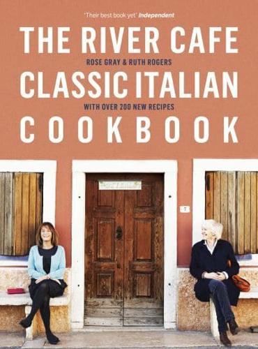 The River Café Classic Italian Cookbook