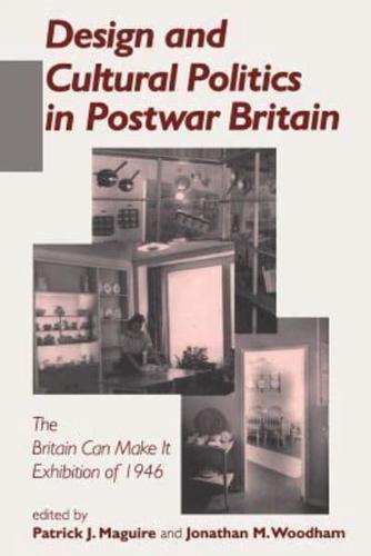 Popular Politics and Design in Postwar Britain