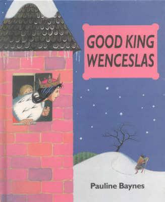 Good King Wenceslas