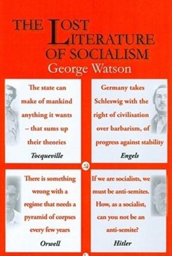 The Lost Literature of Socialism