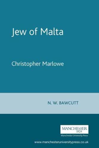 The Jew of Malta: Christopher Marlowe (Revised)