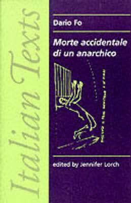 Morte Accidentale Di Un Anarchico