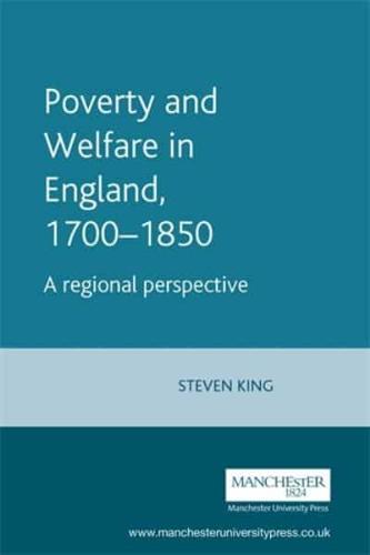 Poverty and Welfare in England, 1700-1850